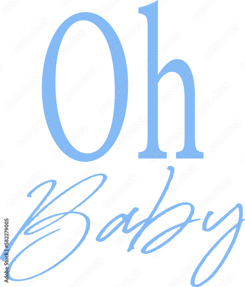 Oh Baby Blue Boy Calligraphy script Quote for Baby Shower, nursery room and other decor Oh Baby Blue Boy Calligraphy script Quote for Baby Shower, nursery room and other decor