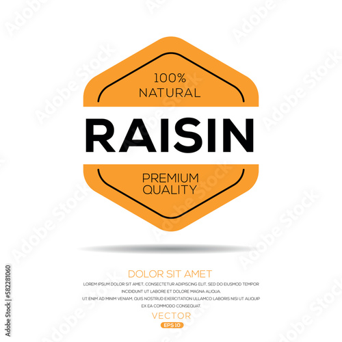 Creative (Raisin), Raisin label, vector illustration.