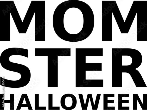 mom ster halloween simple typography photo