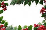Christmas frame of holly with red berries on a white background. Generative AI.