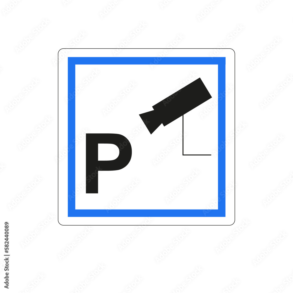 Panneau de service: parking sous surveillance Panneau de service: parking sous surveillance