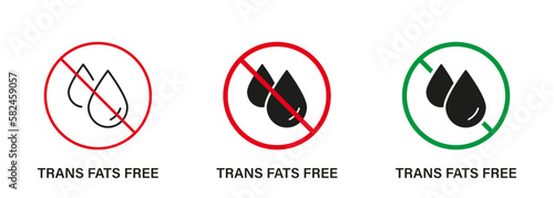 Free Trans Fat Silhouette and Line Icon Set. Trans Fat Stop Sign. Ban Transfat in Product Food. No Cholesterol Logo. 0 Trans fat Label. Oil Forbidden Symbol. Isolated Vector Illustration photo