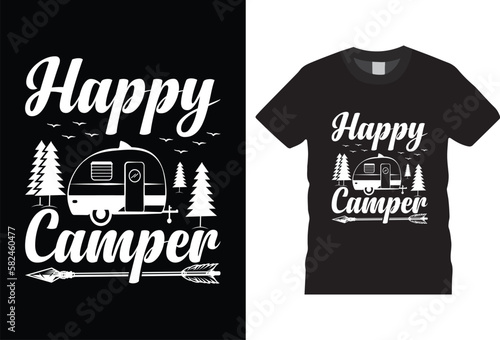 happy camping for life outdoor adventure  camping shirt design vector templat, mountain travel adventure retro vintage style typography and vecto t-shirt , tree, silhouette, camp, graphic, background,