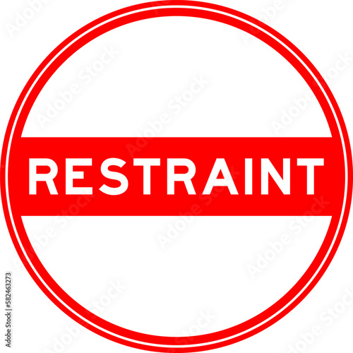 Red color round seal sticker in word restraint on white background