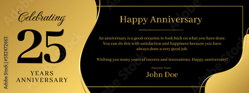 25 years anniversary, a banner speech anniversary template with a gold background combination of black and text that can be replaced