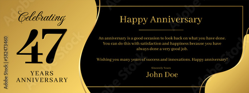 47 years anniversary, a banner speech anniversary template with a gold background combination of black and text that can be replaced