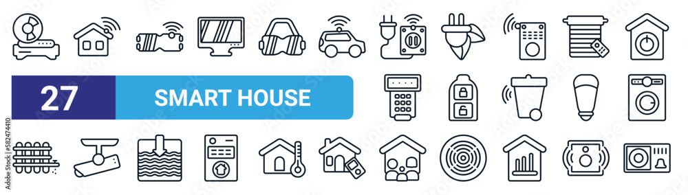 set of 27 thin line smart house icons such as cd player, smart, vr technology, zero emission, smart key, surveillance, household, doorbell vector icons for mobile app, web design.