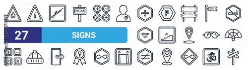 set of 27 thin line signs icons such as fire triangular, arrow bolt, hunting zone, parking hexagonal, upstairs, wool hat, is not equal to, rail road crossing cross vector icons for mobile app, web