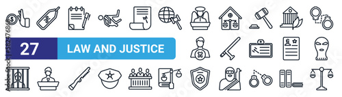 set of 27 thin line law and justice icons such as bribery, bargain, wills and trusts, real estate law, baton, counsel, police badge, justice scale vector icons for mobile app, web design.