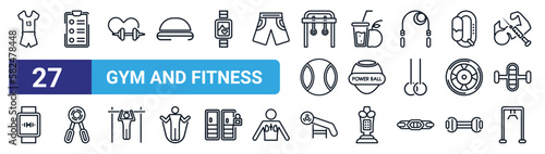 set of 27 thin line gym and fitness icons such as sport wear, to do list, fitness heart, vegetables juice, power ball, grip, simulator for press, training apparatus vector icons for mobile app, web