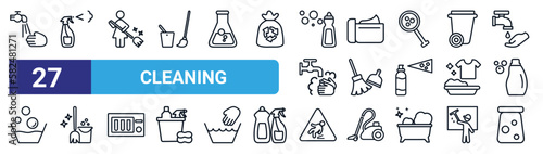 set of 27 thin line cleaning icons such as washing hands, cleaning spray, housekeeping, cream, sweep, cleaning tools, wet floor, preservatives vector icons for mobile app, web design.