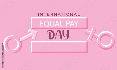 Equal Pay Day. Template for background, banner, card, poster 