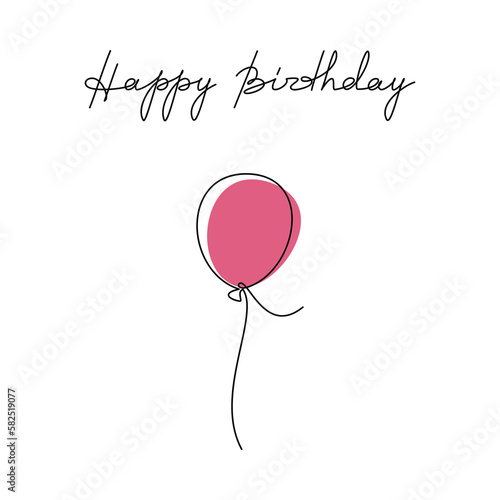 Vector Happy Birthday greeting card. Hand drawn line continuous pink air balloon. Lettering, text, writing, phrase, quote, slogan. Graphic design,  print, banner, wall art, poster, outline postcard.