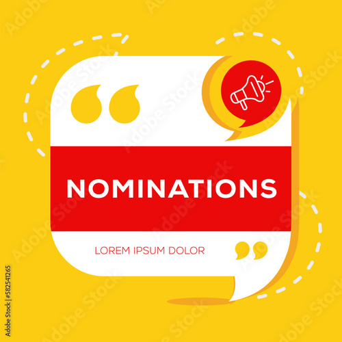 (Nominations) text written in speech bubble, Vector illustration.