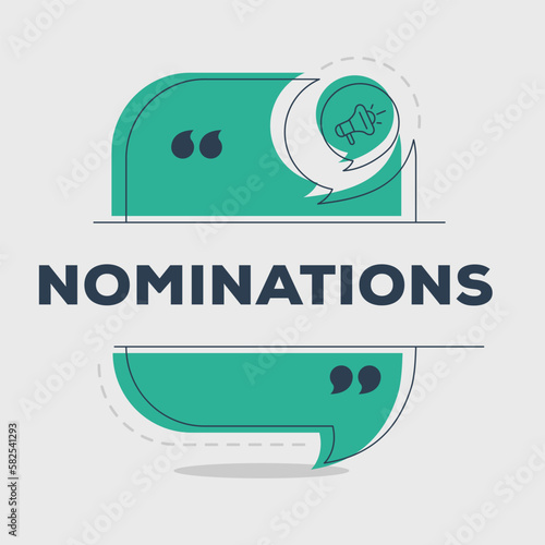 (Nominations) text written in speech bubble, Vector illustration. photo