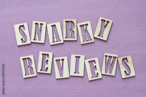 "snarky review" sign