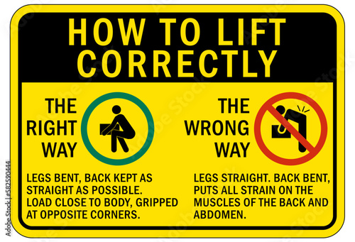 Lifting instruction sign and labels how to lift correctly