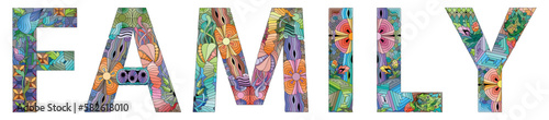 Word FAMILY. Vector decorative zentangle object for decoration