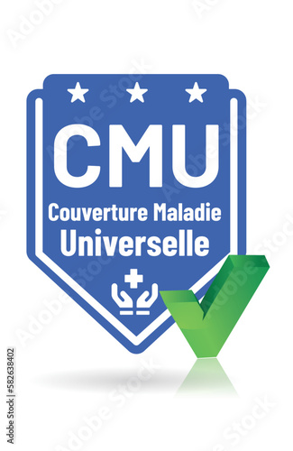 CMU -  couverture maladie universelle,