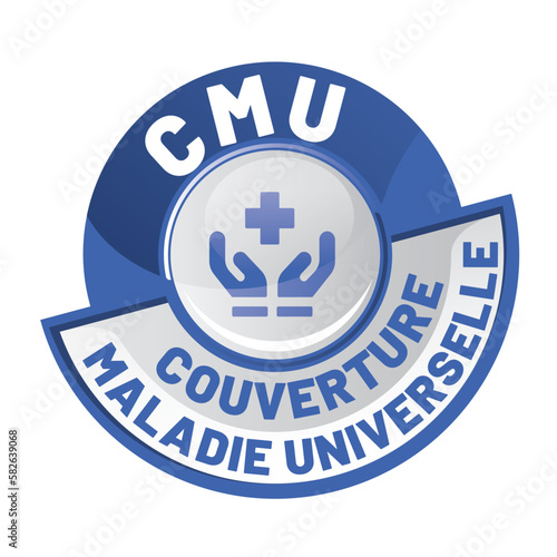 CMU -  couverture maladie universelle,