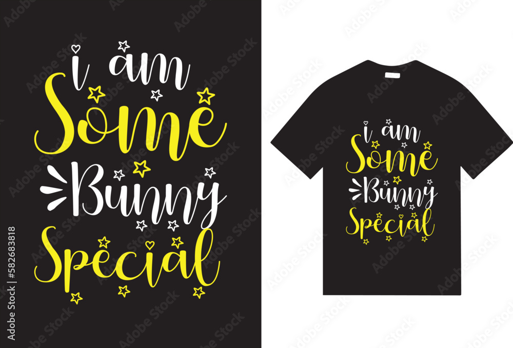 I am some Bunny Special I am some Bunny Special