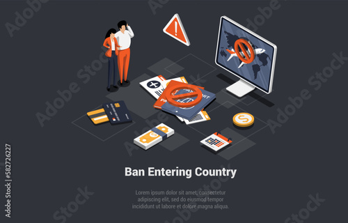 Nationality Deprivation, Cancellation Visa And Trip, Family Got Ban on Entering Country. Economic, Political Sanctions Imposed on Individual Citizen And Countries. Isometric 3d Vector Illustration