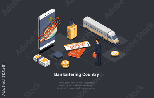 Cancellation Visa And Trip, Male Character Got Ban Or Deport on Entering Country Because Of Sanctions. Economic, Political Sanctions Imposed on Individual Citizen. Isometric 3d Vector Illustration