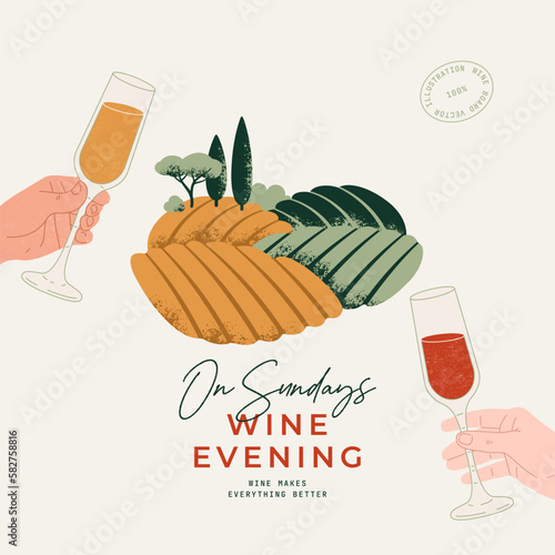 Wine toasting hands. Vineyard landscape. Vector textured illustration. Vector illustration