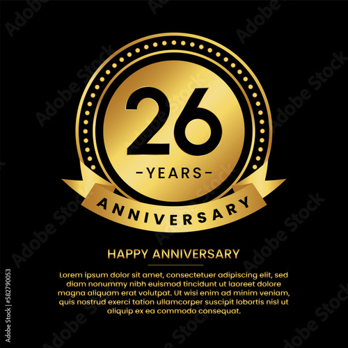 26 years anniversary banner with luxurious golden circles and halftone on a black background and replaceable text speech