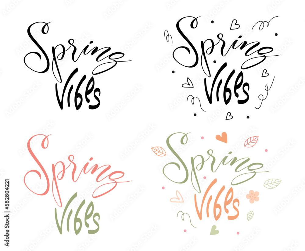 Obraz premium A set of inscriptions, lettering, Spring vibes made by hand. Isolated vector logo, icon. stylized template for postcards, stickers.