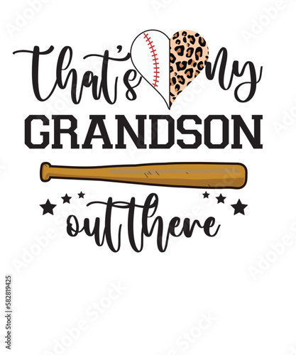 That's My Grandson Out There svg, Baseball svg, Clipart for Cricut, Grandson svg, That's my grandson svg,  Baseball Grandson SVG, That's My Grandson Out There Svg, Grandson Gift SVG, Digital Download 