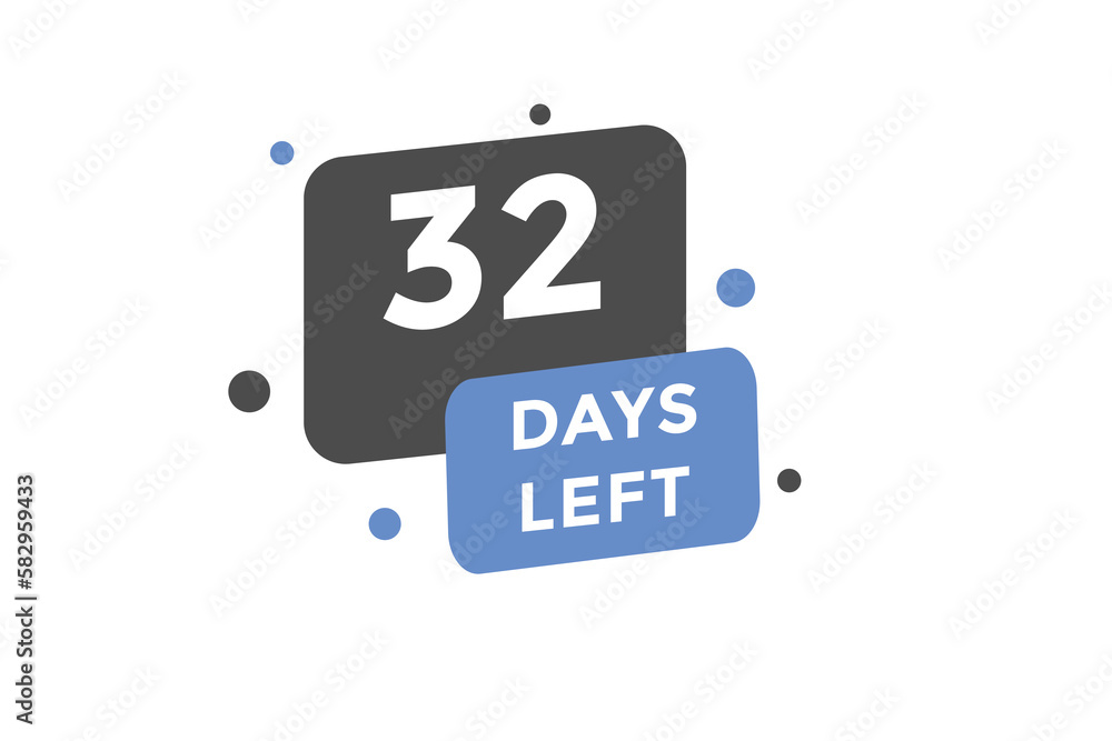 32 days Left countdown template. 32 day Countdown left banner label button eps 10 32 days Left countdown template. 32 day Countdown left banner label button eps 10