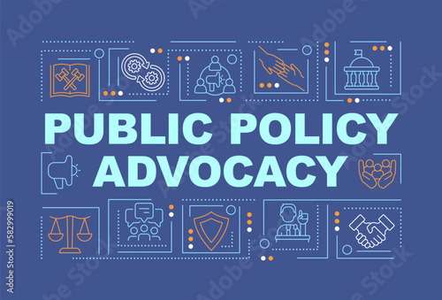 Public policy advocacy word concepts dark blue banner. Infographics with editable icons on color background. Isolated typography. Vector illustration with text. Arial-Black font used