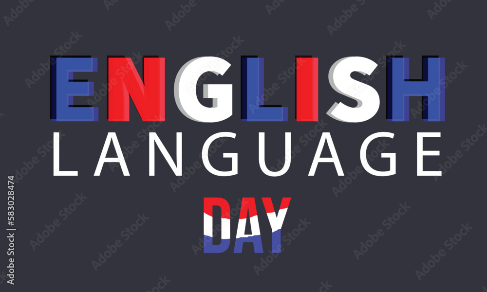 English Language Day. Template for background, banner, card, poster 
