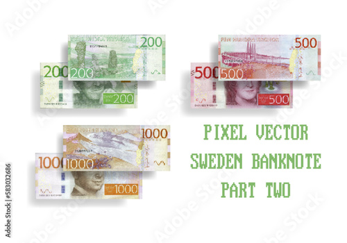 Vector set of pixelated mosaic banknotes of Sweden. Bills in denominations of 200, 500 and 1000 crowns. Part two.