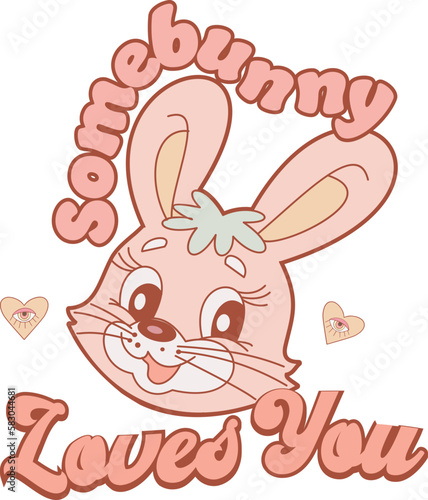 Some bunny loves you design for shirt easter day,Bunny cute retro groovy 90s for kids.