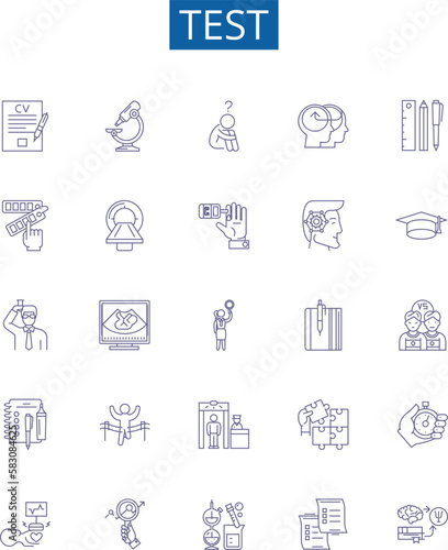 Test line icons signs set. Design collection of No periodExam, Assess, Assay, Assess, Evaluate, Analyze, Measure, Analyse outline concept vector illustrations photo