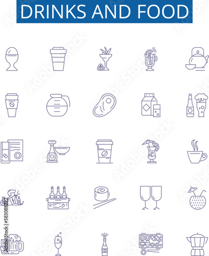 Drinks and food line icons signs set. Design collection of Drinks, Snack, Soda, Juice, Coffee, Beer, Tea, Smoothie outline concept vector illustrations