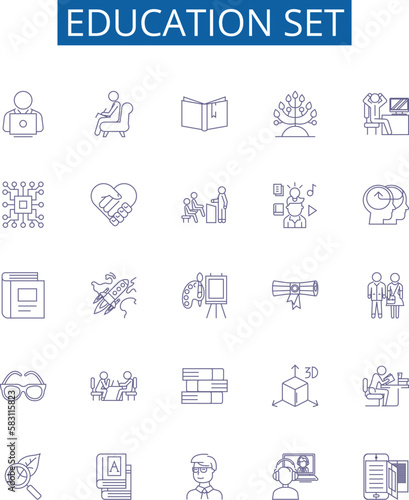 Education set line icons signs set. Design collection of Teaching, Learning, Schooling, Instruction, Courses, Classes, Training, Studies outline concept vector illustrations