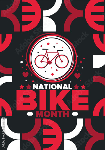 National Bike Month. Celebrated annual in May in United States. Bicycle concept. Healthy and active lifestyle. Sports or hobby. Poster  card  banner and background. Vector illustration