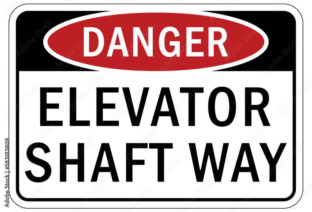 Elevator warning sign and labels elevator shaft way