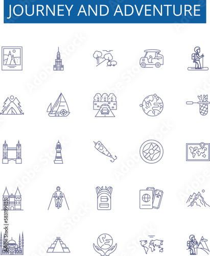 Journey and adventure line icons signs set. Design collection of Voyage, Expedition, Trek, Traverse, Roam, Expeditionary, Tour, Exploration outline concept vector illustrations