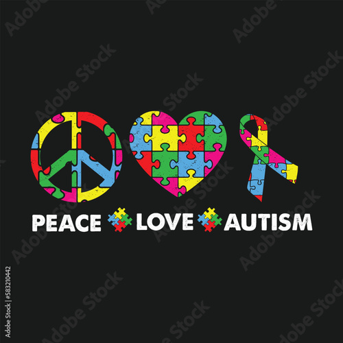 Peace Love Autism. Autism Awareness T-Shirt Design, Posters, Greeting Cards, Textiles, and Sticker Vector Illustration
