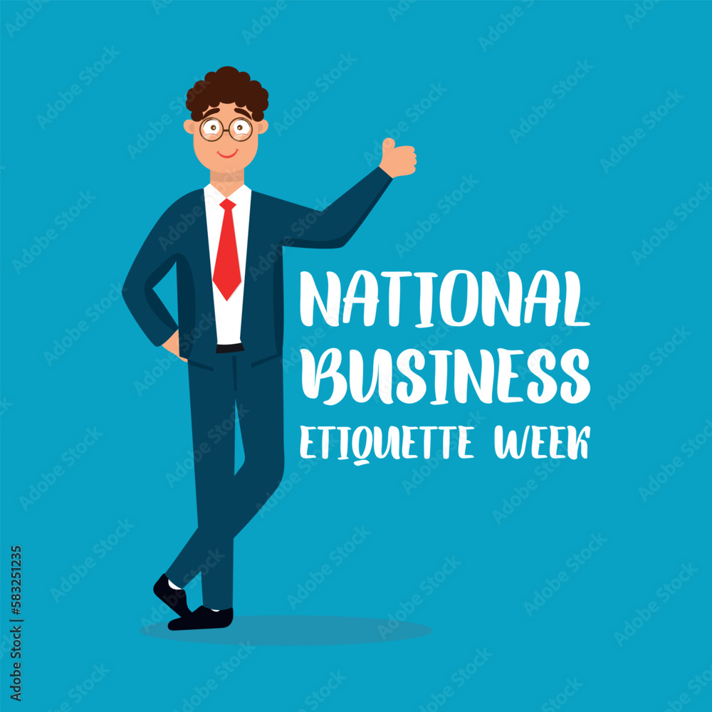 national business etiquette week. Design suitable for greeting card poster and banner national business etiquette week. Design suitable for greeting card poster and banner