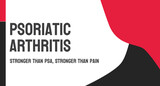 Psoriatic Arthritis: Type of arthritis associated with psoriasis.