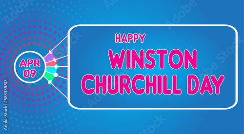Happy Winston Churchill Day, April 09. Calendar of April Retro Text Effect, Vector design