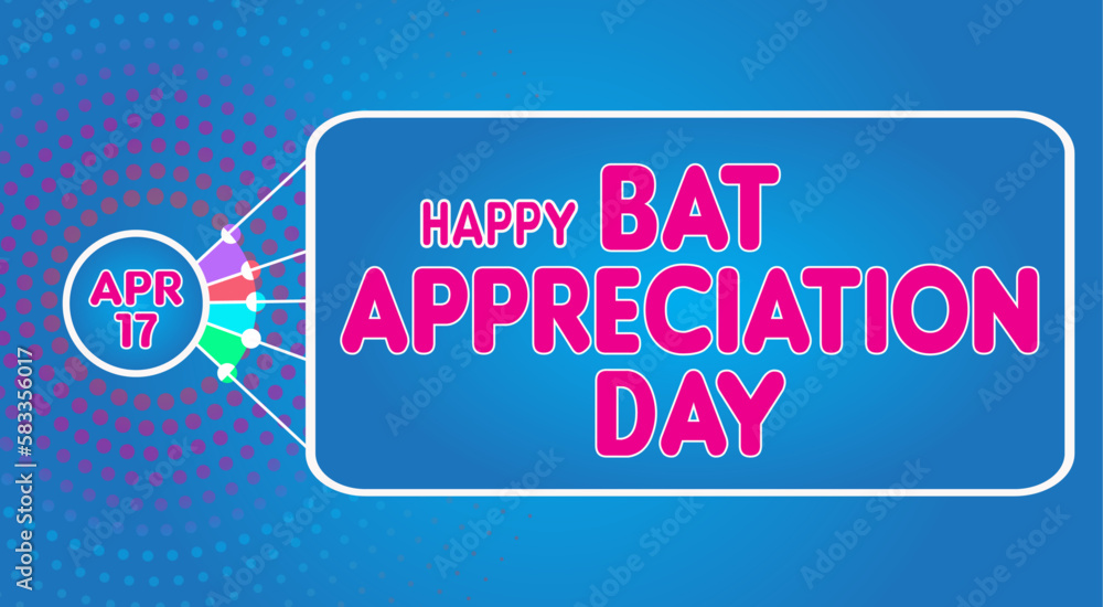 Happy Bat Appreciation Day, April 17. Calendar of April Retro Text Effect, Vector design Happy Bat Appreciation Day, April 17. Calendar of April Retro Text Effect, Vector design