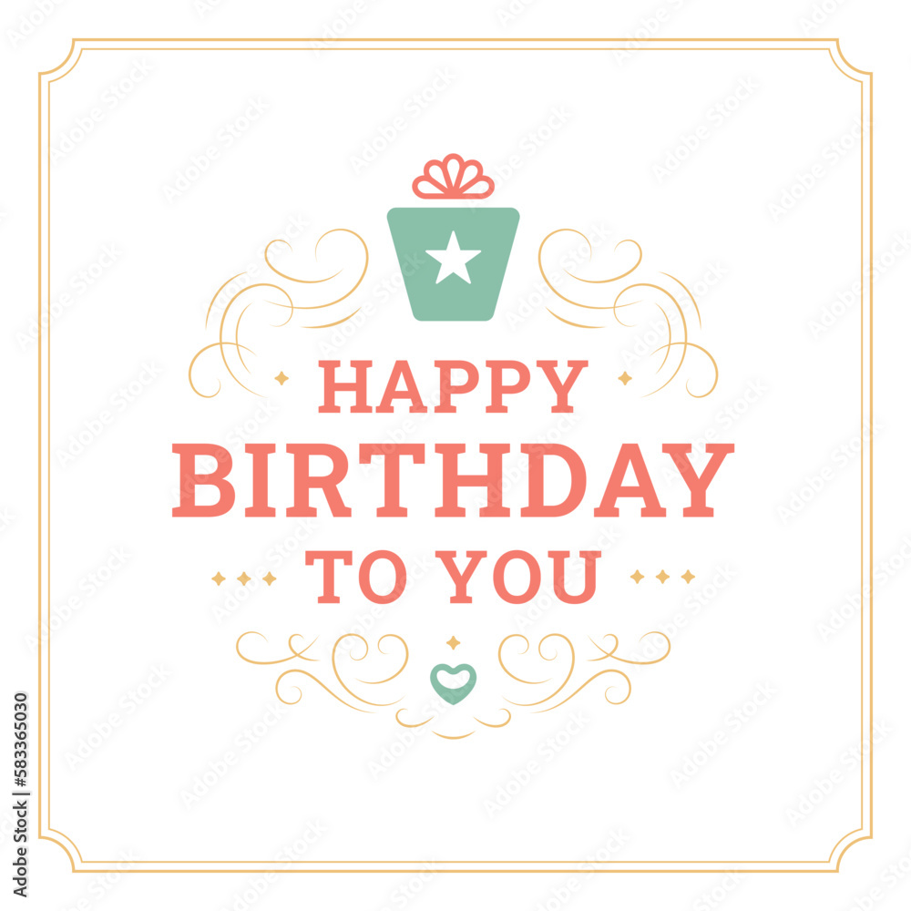 Happy birthday to you curved ornate vintage greeting card typographic template vector flat