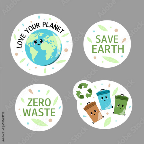 Zero waste. Flat ecology stickers. Modern isolated vector badges. Motivation messages and slogans. Save Earth. 