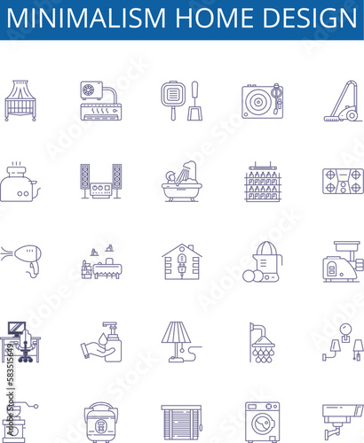 Minimalism home design line icons signs set. Design collection of minimal, home, design, modern, simplicity, structure, clean, creative outline concept vector illustrations